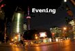 Evening In Toronto