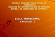 Eticaprofesional 120510225942-phpapp02