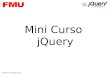 Mini Curso - jQuery - FMU