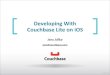 Webinar - Developing with Couchbase Lite iOS