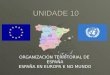 Unidade 10: España, Europa e o Mundo