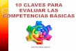 10 CLAVES para evaluar las Competencias Basicas