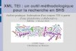 N. Dufournaud : XML TEI : un outil méthodologique pour la recherche en SHS. Atelier pratique