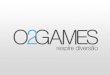 O2 Games - Social Games
