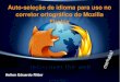 Auto-seleção de idioma para uso no corretor ortográfico do Mozilla Firefox