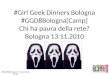 GGDCamp - Presentazione team GGD Bologna "Chi ha paura della rete?"