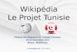 Wikip©dia: Le Projet Tunisie