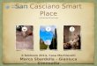 San Casciano Smart Place. I Fantasmi del Principe