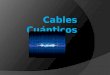 C32CM31 EQ2-cables cuánticos