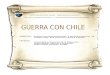 II PARTE: GUERRA CON CHILE