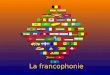 La Francophonie et le Madagascar