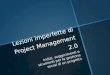 Lezioni imperfette di project management 18112012