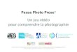 Pause Photo Prose, un projet de jeu vidéo pour faire comprendre la photographie