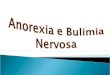 Slide anorexia e bulimia corrigido