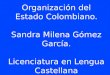 Organizacion del estado colombiano