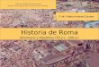 La historia de roma
