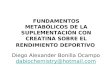 Bonilla da (2012) fundamentos metabólicos de al suplementación con creatina