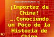 ¡Importar de china!….conociendo un poco de la historia de china