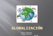 Globalizacion colombia y el mundo