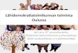 Lähidemokratiatoimikunnan toiminta Oulussa