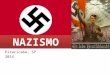 Nazismo - Alemanha Fascista no período entre guerras