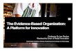 The Evidence-Based Organization: A Platform for Innovation