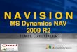 MS Dynamics NAV 2009 R2 Genel Özellikler