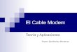 Ruben santibañez -_cable_modem_(presentacion)