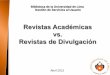 Revistas académicas vs. Revistas de divulgación