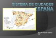 Sistema de ciudades en España