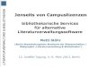 Jenseits von Campuslizenzen - bibliothekarische Services für alternative Literaturverwaltungssoftware