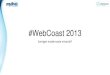 Web coast 2013   intranätprojektet och mylive