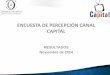 Encuesta de percepción Canal Capital realizada por Cifras y Conceptos