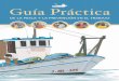 Guía práctica de la pesca y la prevención en el trabajo