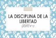 La disciplina de la libertad - Fernando Savater