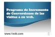 Programa de incremento de conversiones de las visitas a su web