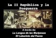 La II República y la Posguerra- versión mejorada y ampliada