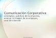 Comunicación Corporativa 2007
