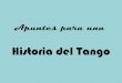 Historia del tango (dos conferencias)