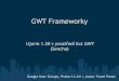 Gwt frameworky GXT + UJORM