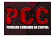 Pcc   primeiro comando da capital