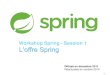 Workshop Spring  - Session 1 - L'offre Spring et les bases