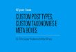 Custom Post Types, Custom Taxonomies e Meta boxes