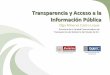 Transparencia y Acceso a la Información Pública, Lic. Olga Minerva Castro