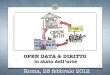 Open Data & Diritto – lo stato dell’arte - Ernesto Belisario (Agorà Digitale)