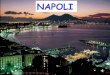 Naple, Italy