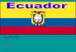 Ecuador Breve Paseo