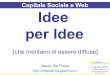 Capitale Sociale e Web -  Idee per Idee [che meritano di essere diffuse]