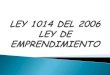 Ley 1014 Del 2006