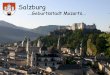 Salzburg - Sehenswürdigkeiten der Stadt